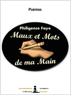 cover image of Maux et mots de ma main